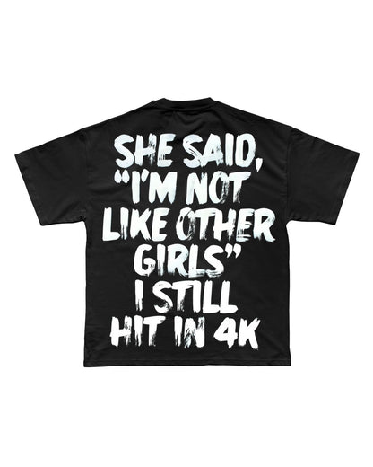 4K T-SHIRT