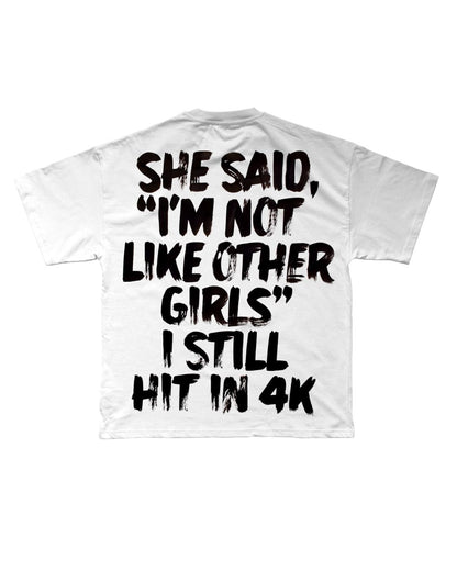 4K T-SHIRT
